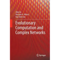 Evolutionary Computation and Complex Networks