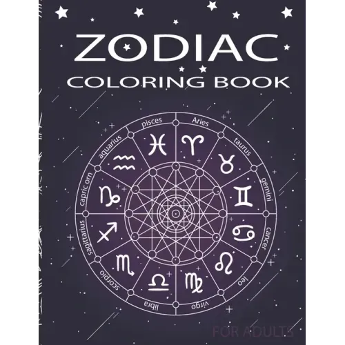 Zodiac Coloring Book for adults: Coloring Book For Adults Zodiac Signs With Relaxing Designs