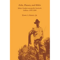Pelts, Plumes and Hides: White Traders Among the Seminole Indians, 1870-1930