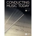 Conducting Music Today