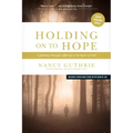 Holding on to Hope: A Pathway Through Suffering to the Heart of God