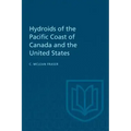 Hydroids of the Pacific Coast of Canada and the United States
