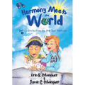 Harmony Meets the World: Invitation to the Sun Festival (Book 1): Invitation to the Sun Festival
