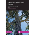 Community Development Practice: Stories, Method and Meaning