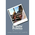 El Shofar Profetico: Estudio