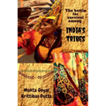 The battle for survival among India's tribes
