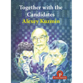 Together with the Candidates: Budapest 1950 to Berlin 2018