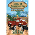 Cottage on Gooseberry Bay: The Christmas Baby