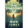 The Shadows of London