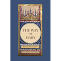 The Way of Mary: Maryam, Beloved of God