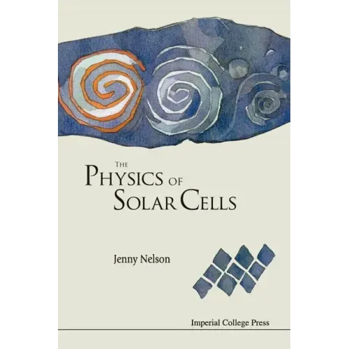 The Physics of Solar Cells
