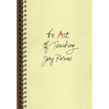 The Art of Teaching