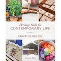 Heritage Skills for Contemporary Life: Seasons at the Parris House