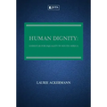 Human Dignity: Lodestar for Equality in South Africa