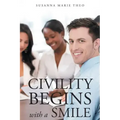 Civility Begins with a Smile