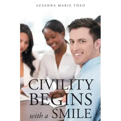Civility Begins with a Smile