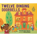 Twelve Dinging Doorbells