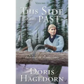 This Side of the Past: Volume II: Dick and the Mission Girls
