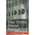 The Truth About Publishing