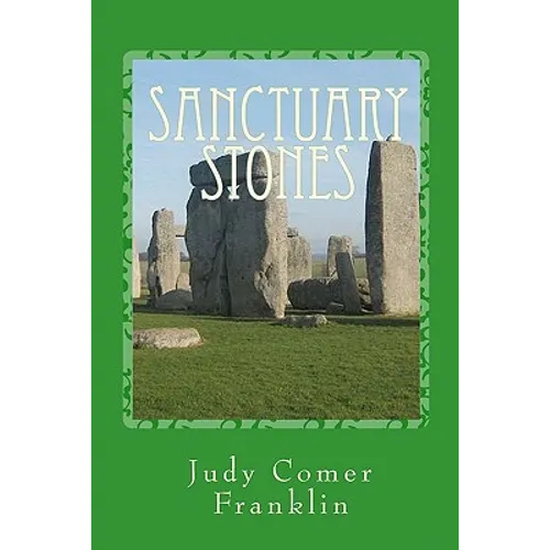 Sanctuary Stones: A May Scott Mystery