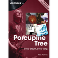 Porcupine Tree: On Track