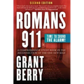 Romans 911: Time to Sound the Alarm