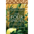 The Four Species: The Symbolism of the Lulav & Esrog and Intentions for the Lulav Movements