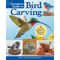 Complete Guide to Bird Carving: 15 Beautiful Beginner-To-Advanced Projects