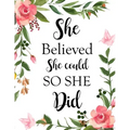 She Believed She Could So She Did: Adult Budget Planner (Printed), Budget Planner Book, Daily Planner Book, Floral Cover, Expense Tracker