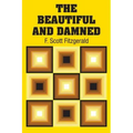 The Beautiful and Damned