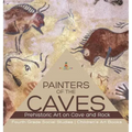 Painters of the Caves Prehistoric Art on Cave and Rock Fourth Grade Social Studies Children's Art Books