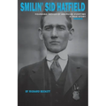 Smilin' Sid Hatfield: Founding Father of American Overtime