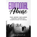 emotional abuse: 4 Books in 1: Codependency+ Narcissistic abuse+ Sociopath and narcissist+ Toxic relationships