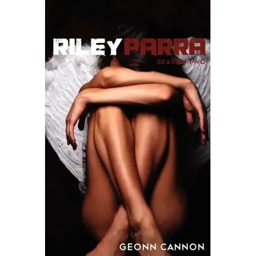 Riley Parra Season Two