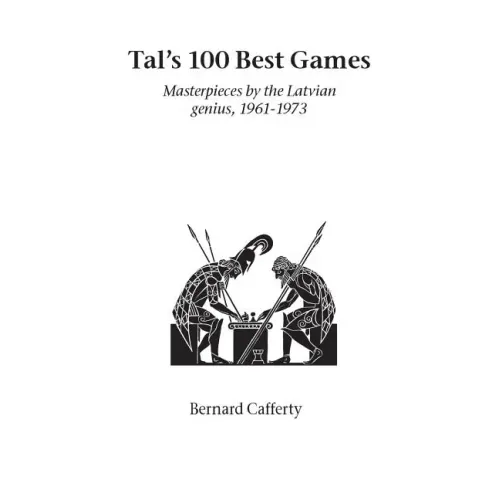 Tal's Hundred Best Games