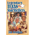 Legendary Texas Storytellers