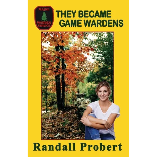 They Became Game Wardens