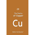 The Poetry of Copper