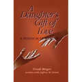 A Daughter's Gift of Love