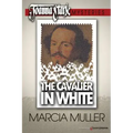 The Cavalier in White