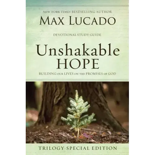 Unshakable Hope Devotional: Building Our Lives on the Promises of God