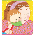 Los Abrazos de Mamá = Mommy Hugs
