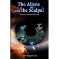The Aliens and the Scalpel