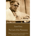Zane Grey - The Last of the Plainsmen: "White pine burned in a beautiful, clear blue flame, with no smoke."