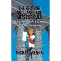 The Reading and Language Arts Formula: PQRK3SEC6 Formula