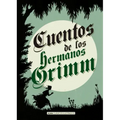 Cuentos de Los Hermanos Grimm