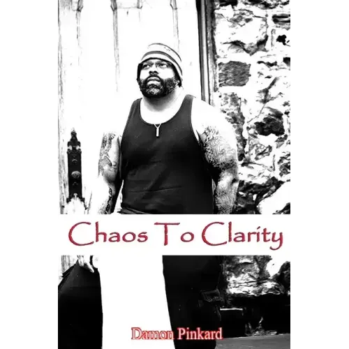 Chaos To Clarity
