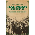 The Saga of Halfaday Creek