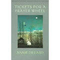 Tickets for a Prayer Wheel