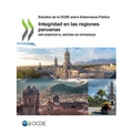 Estudios de la Ocde Sobre Gobernanza Pública Integridad En Las Regiones Peruanas Implementar El Sistema de Integridad
